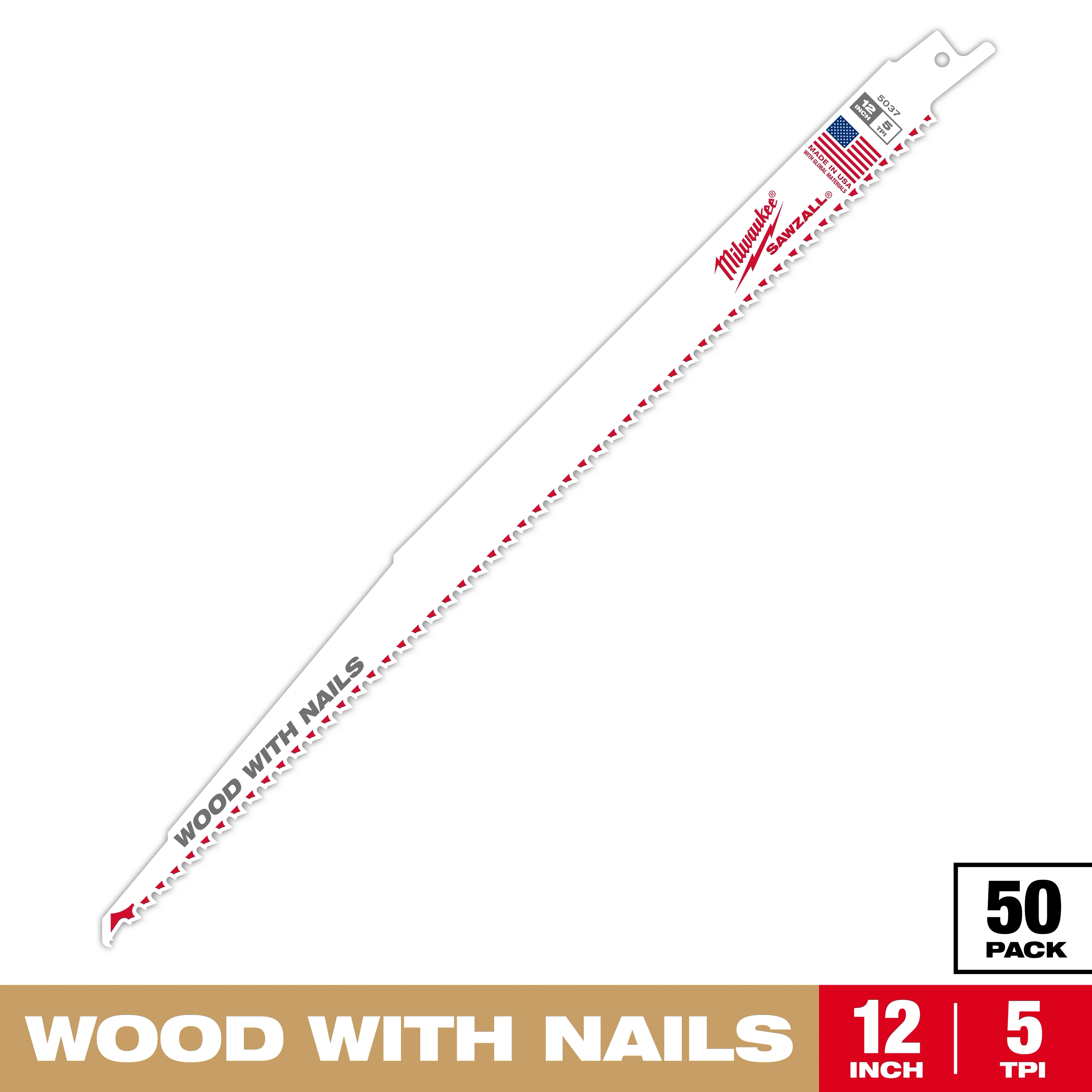 The Milwaukee 12-inch Wood with Nails reciprocating saw blade has 5 teeth per inch and is designed for cutting wood containing nails. It comes in a pack of 50 and features American flag branding on the blade.