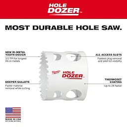 HOLE DOZER Bi-Metal Large Cup Walkaround hole saw with bi-metal tooth design, deeper gullets, all access slots, and thermoset coating.