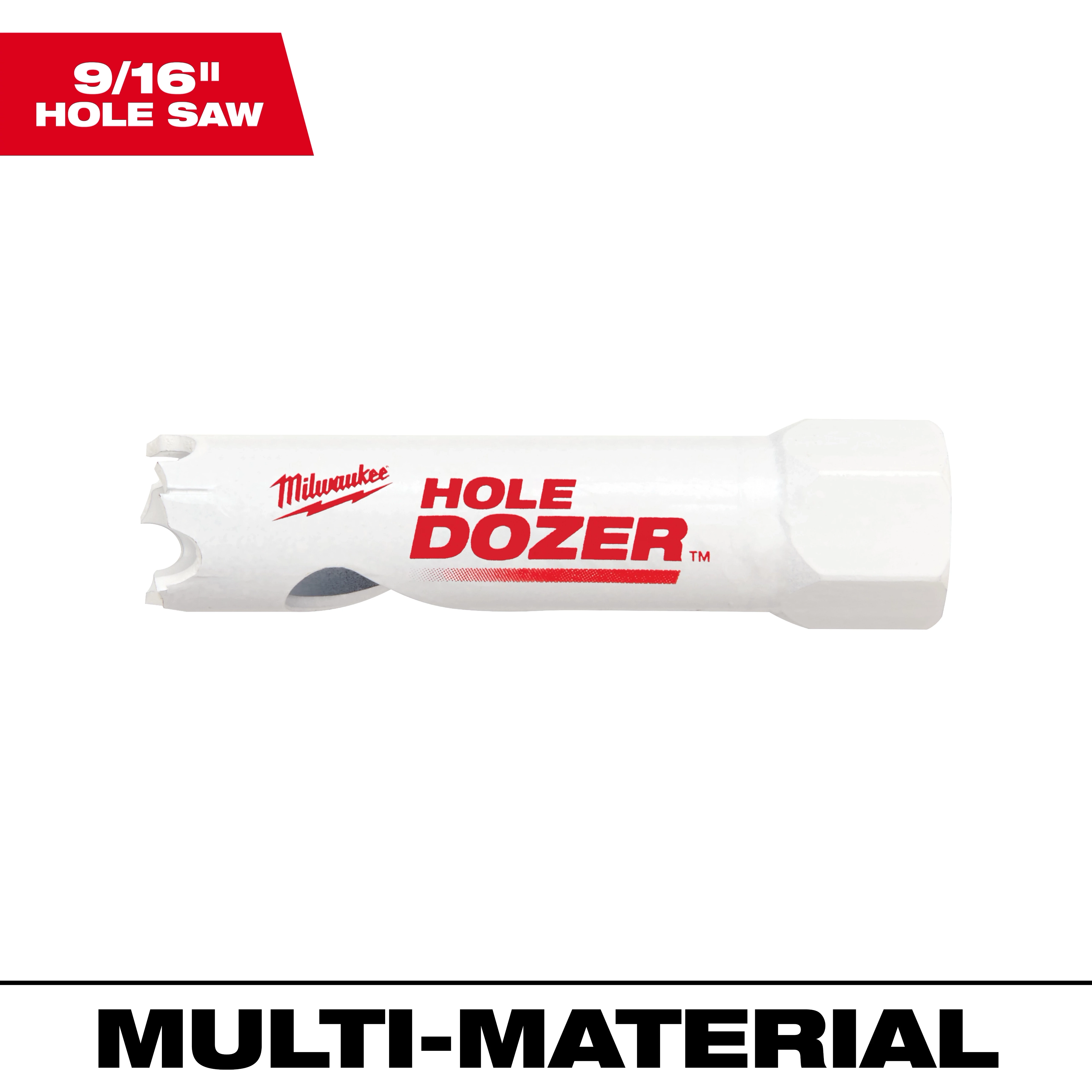 9/16" Hole Dozer Bi-Metal Hole Saw designed for cutting multiple materials. White body with red text and logo on side.