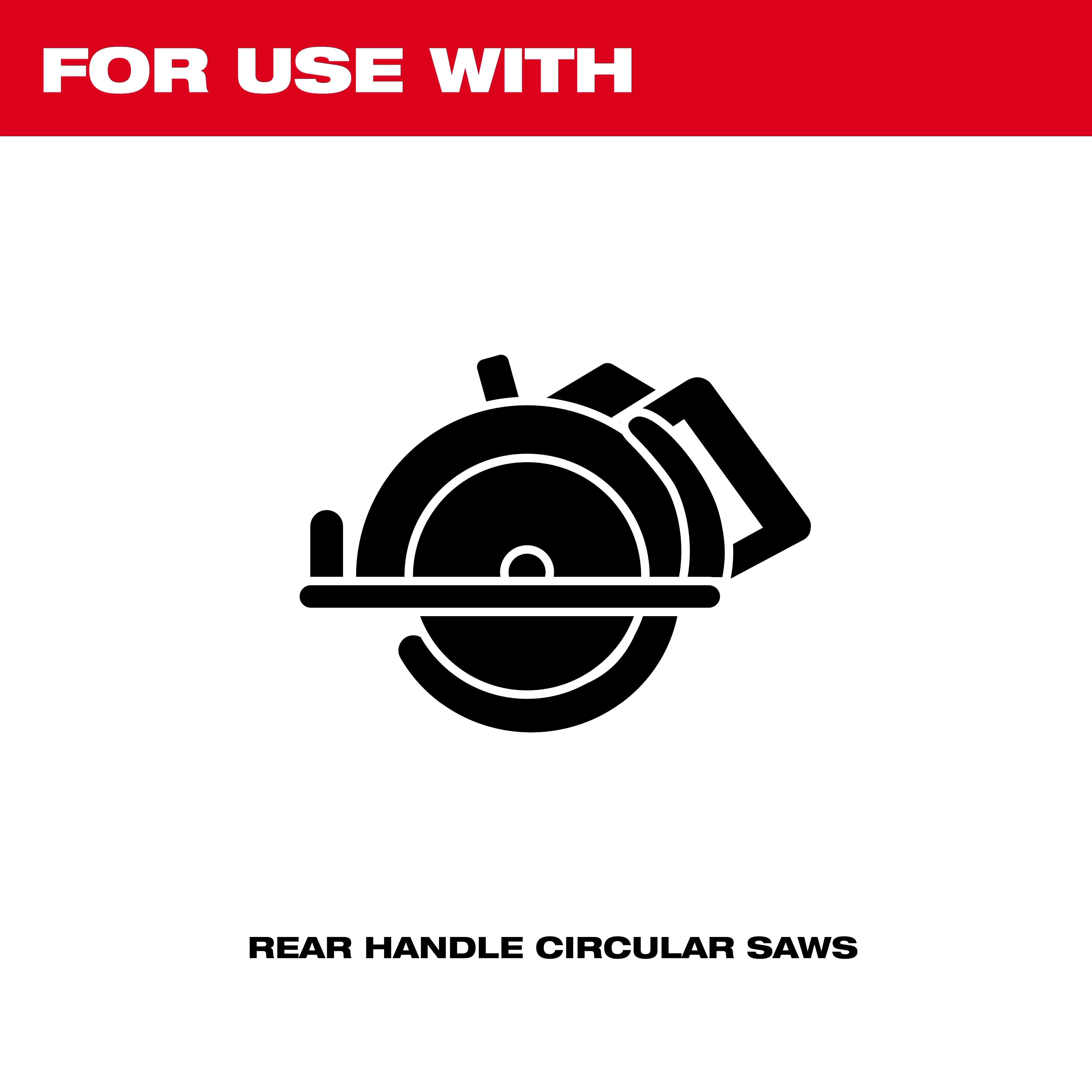 7-1/4" 24T Framing Circular Saw Blade is compatible with rear handle circular saws.
