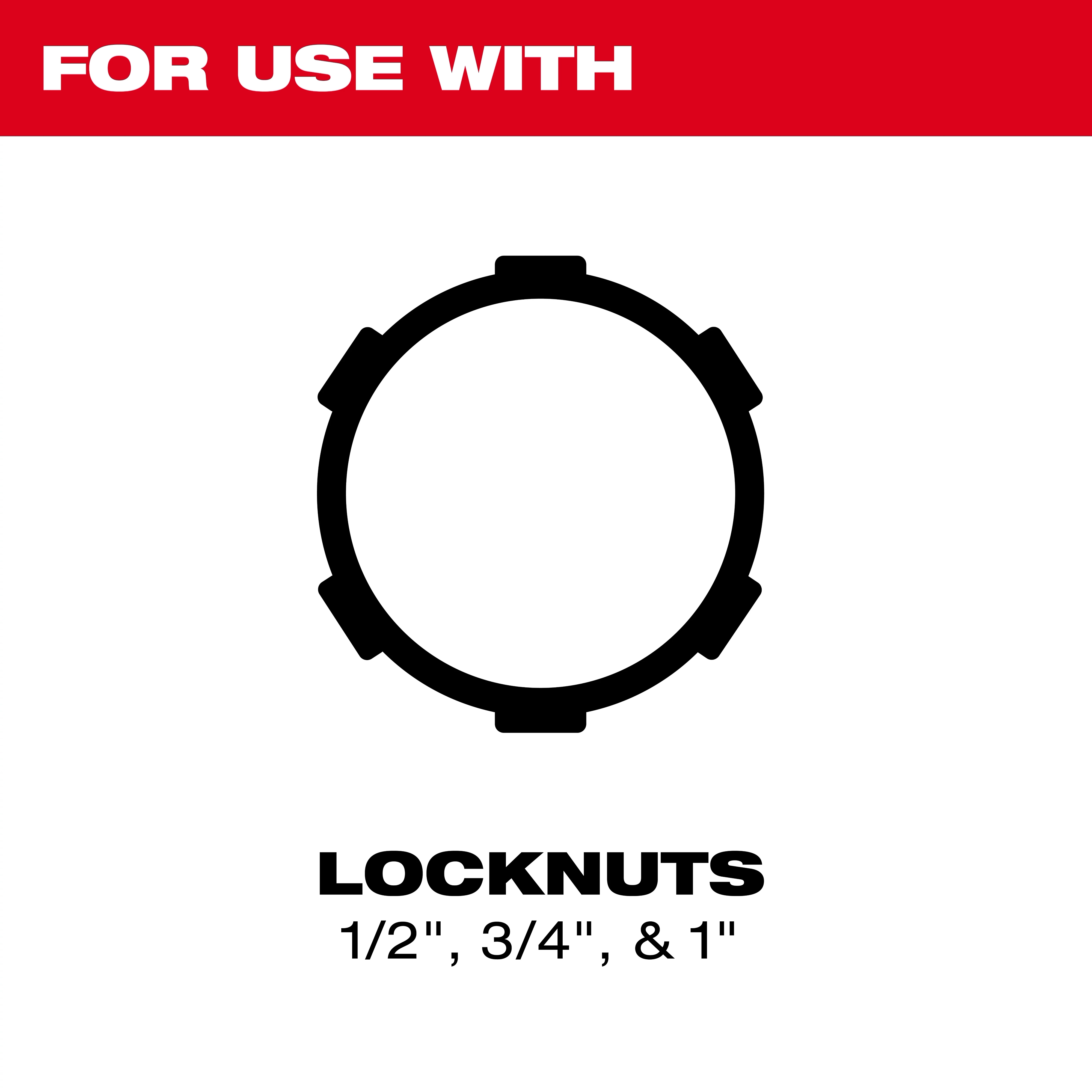 The 3 PC. Locknut Wrench Set is for use with locknuts of sizes 1/2", 3/4", and 1", as indicated by the diagram.