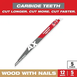 Sawzall Bi-Metal Carbide Primary Images blade with carbide teeth labeled for cutting wood with nails. The blade is 12 inches long with 5 teeth per inch (TPI) and comes in a pack of 5. The text "Cut longer. Cut more. Cut faster." is displayed above the blade.
