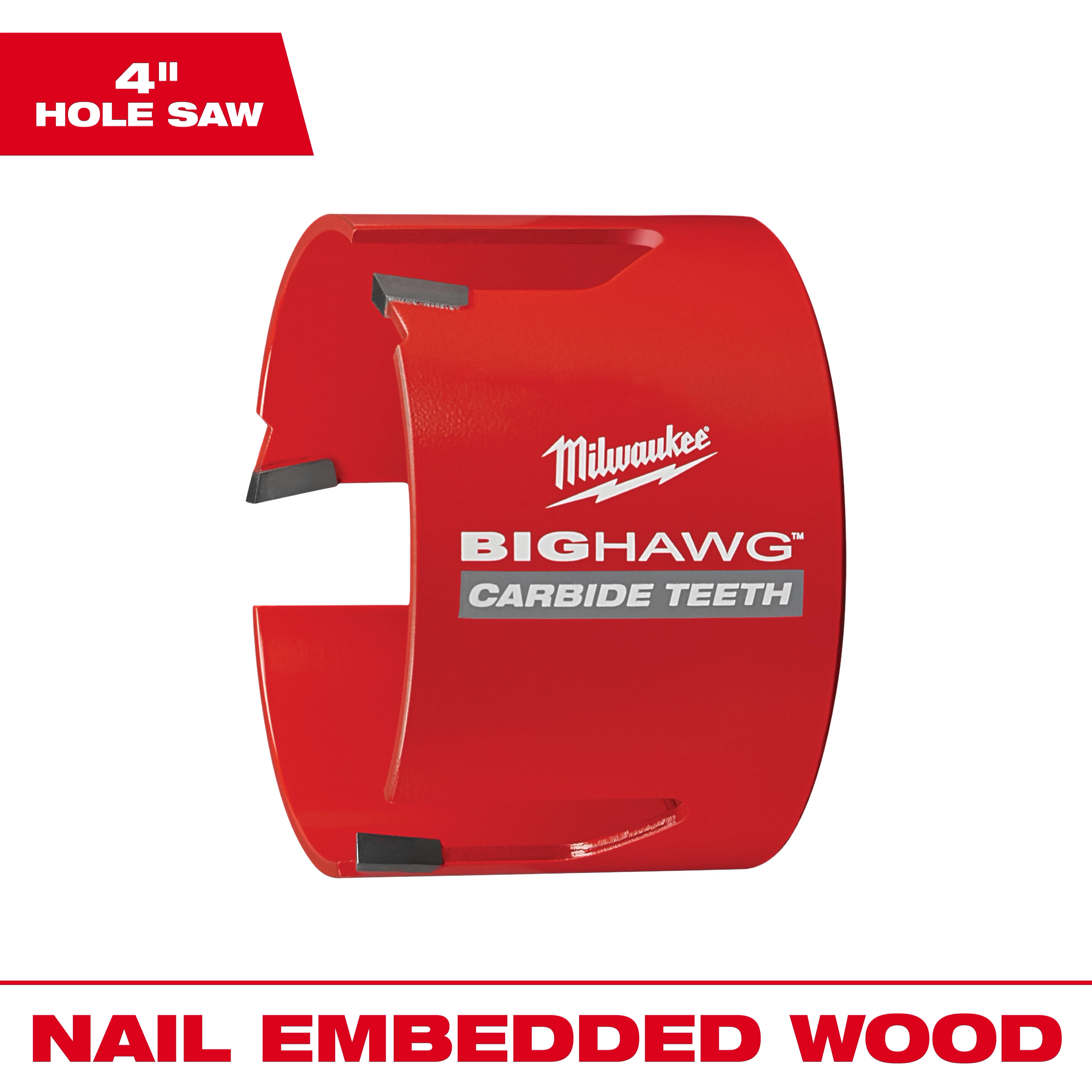 Milwaukee 4-inch BIG HAWG with Carbide Teeth hole saw, red in color, designed for cutting nail-embedded wood.
