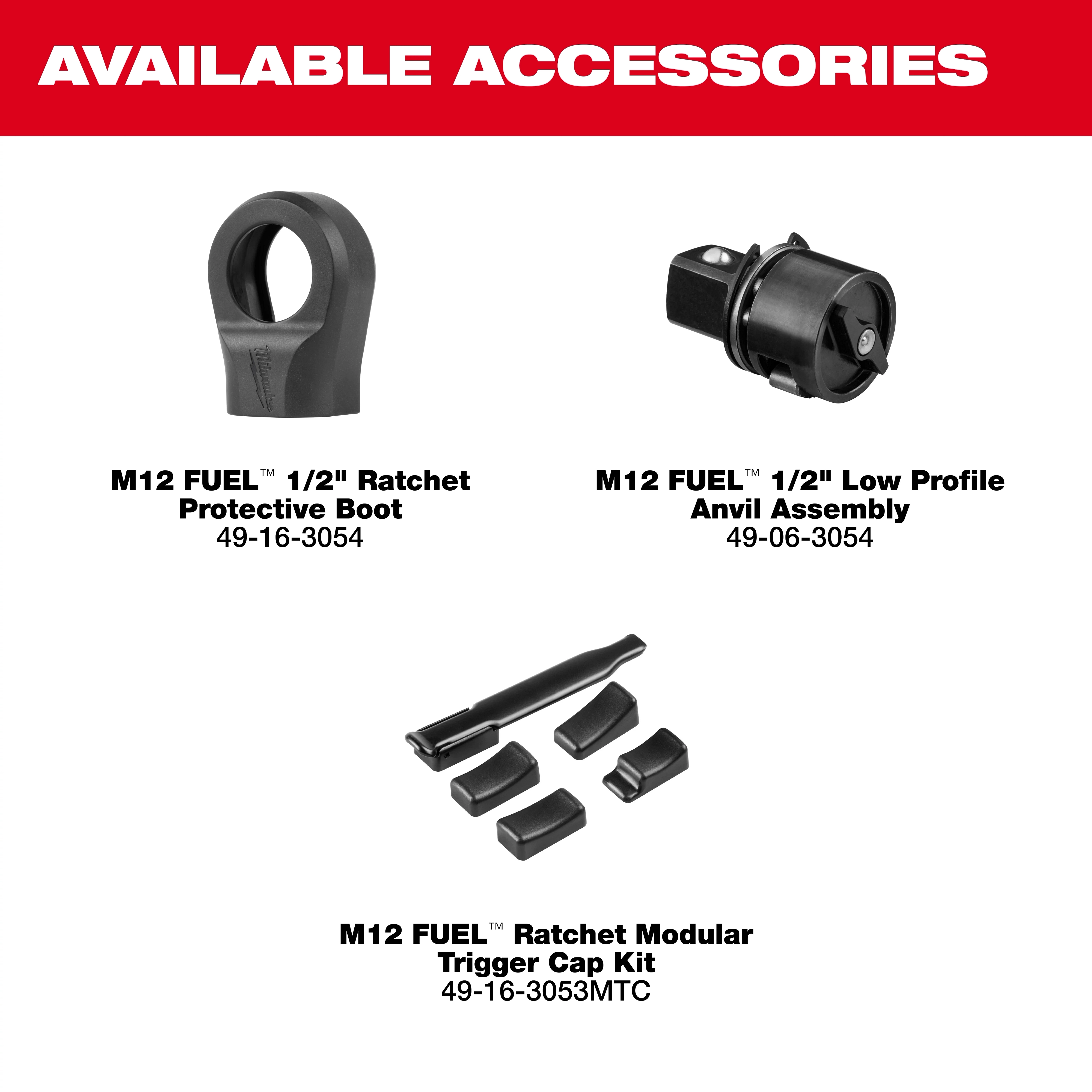 The image features accessories for the M12 FUEL™ 1/2" Ratchet, including a Protective Boot, Low Profile Anvil Assembly, and Ratchet Modular Trigger Cap Kit. Each accessory has a corresponding part number beneath it.