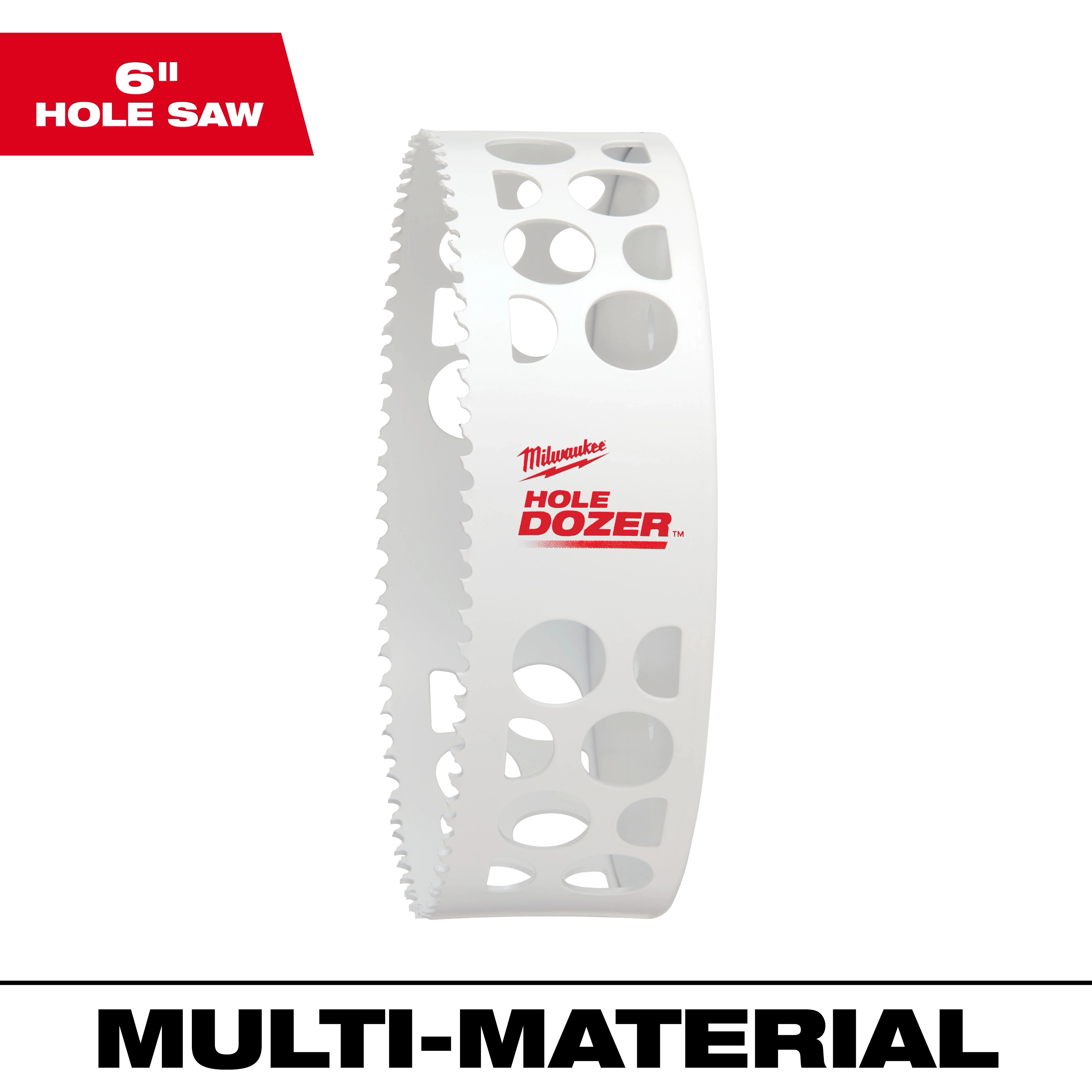 Milwaukee 6-inch Hole Dozer Bi-Metal Hole Saw with a white body and open hole pattern. Labeled "Multi-Material" in bold at the bottom.