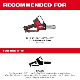 Recommended for the M12 FUEL Hatchet 6" Pruning Saw, fits saws with 3/8" Low Profile Pitch compatible sprocket and A041 Tail Mount.